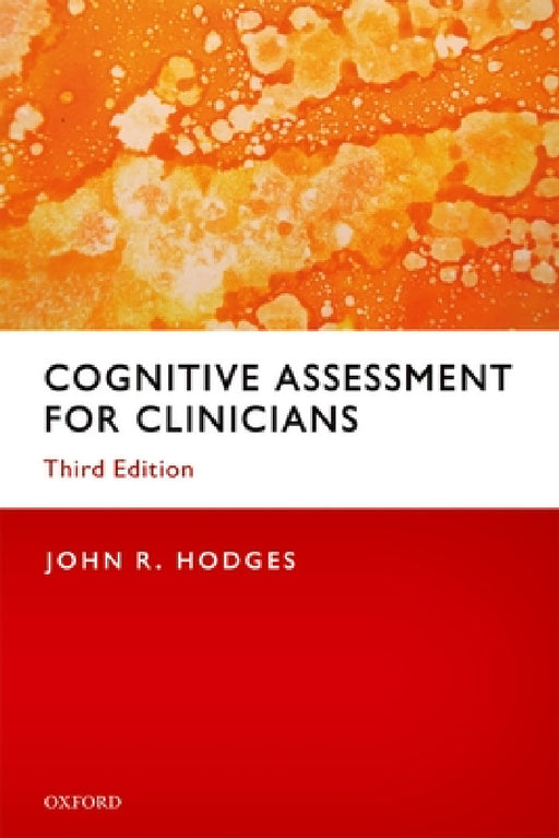 Cognitive Assessment for Clinicians by Hodges