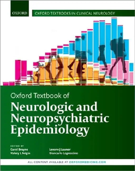 Oxf Textb Neurol & Neurop Epidem Otcn C by Brayne Et Al