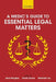 Medic's Guide to Essential Legal Matters by Jane Sturgess