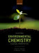 Environmental Chemistry: A Global Perspective by Gary W. Van Loon