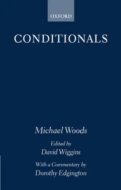 Conditionals by Michael Woods, David Wiggins, Dorothy Edgington