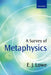A Survey of Metaphysics by E. J. Lowe