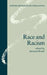 Race and Racism ( O.R.P.) by Bernard R. Boxill