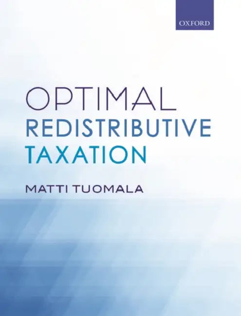 Optimal Redistributive Taxation by Matti Tuomala