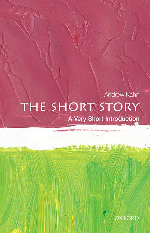 The Short Story (VSI): . by Andrew Kahn