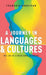 A Journey in Languages and Cultures The Life of a Bicultural Bilingual (Hardback) by Grosjean Francois