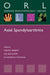 Axial Spondyloarthritis by Stefan Siebert, Raj Sengupta, Alexander Tsoukas