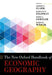 The New Oxford Handbook of Economic Geography by Clark Et Al