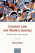 Common Law and Modern Society: Keeping Pace with Change by Mary Arden