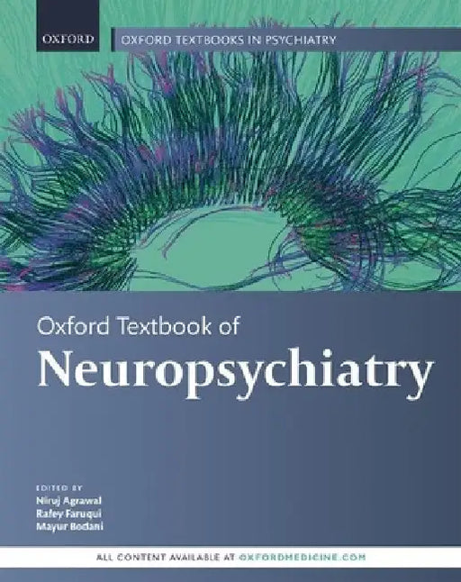 Oxford Textbook of Neuropsychiatry by Niruj Agrawal