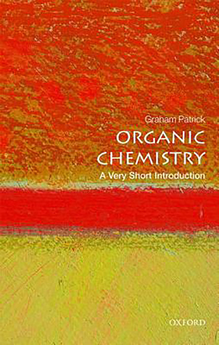 Organic Chemistry (VSI): .