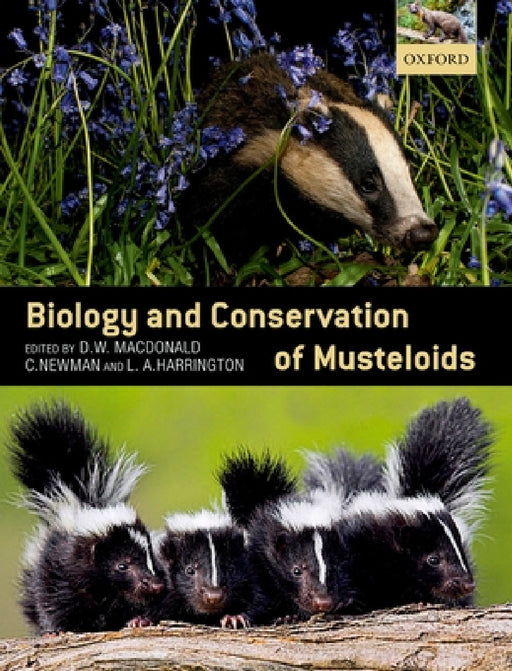 Biology & Conservation of Musteloids P by MacDonald Et Al