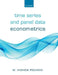 Time Series and Panel Data Econometrics by M. Hashem Pesaran