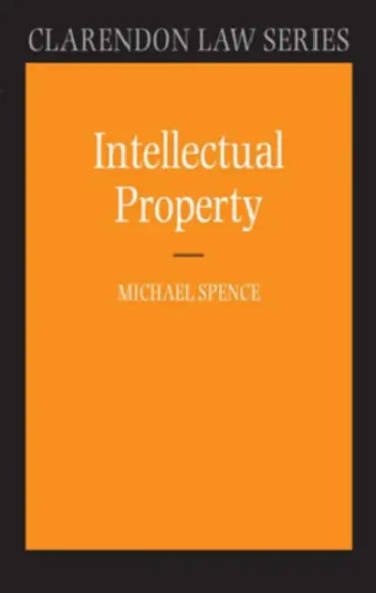 Intellectual Property by Michael Spence