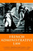 French Administrative Law by Chris Bonner