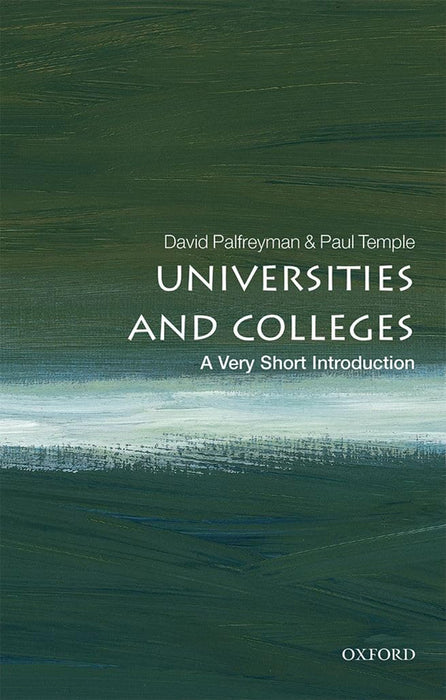 Universities And Colleges (VSI): . by Palfreyman & Temple