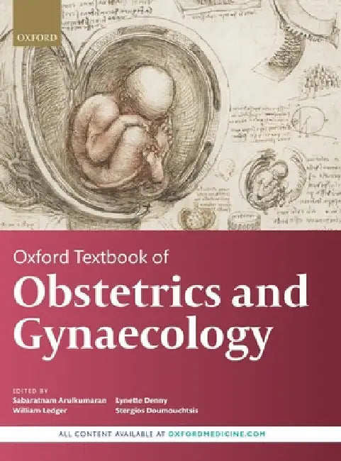 Oxford Textbook of Obstetrics and Gynaecology by Sabaratnam Arulkumaran