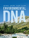 Environmental DNA: For Biodiversity Research and Monitoring by Pierre Taberlet