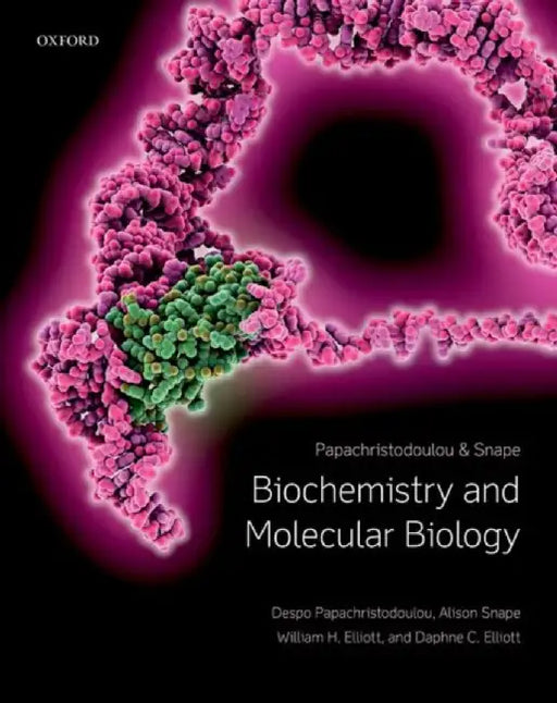 Biochemistry and Molecular Biology 6e by Alison Snape