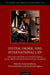 System, Order, and International Law: The Early History of International Legal Thought from Machiavelli to Hegel by Stefan Kadelbach, Thomas Kleinlein, David Roth-Isigkeit