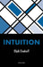 Intuition by Elijah Chudnoff