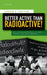 Better Active Than Radioactive!: Anti-Nuclear Protest in 1970s France and West Germany by Andrew S. Tompkins