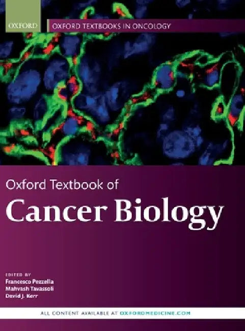 Oxford Textbook of Cancer Biology by Francesco Pezzella