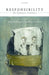 Responsibility: The Epistemic Condition by Jan Willem Wieland, Philip Robichaud