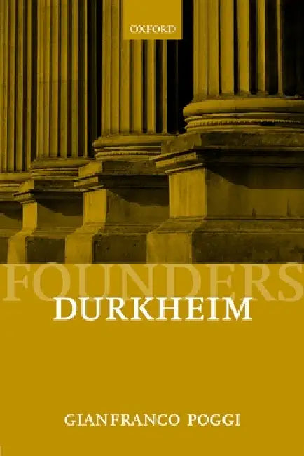 Durkheim by Gianfranco Poggi