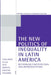 The New Politics of Inequality in Latin America: Rethinking Participation and Representation by Thomas Chippendale