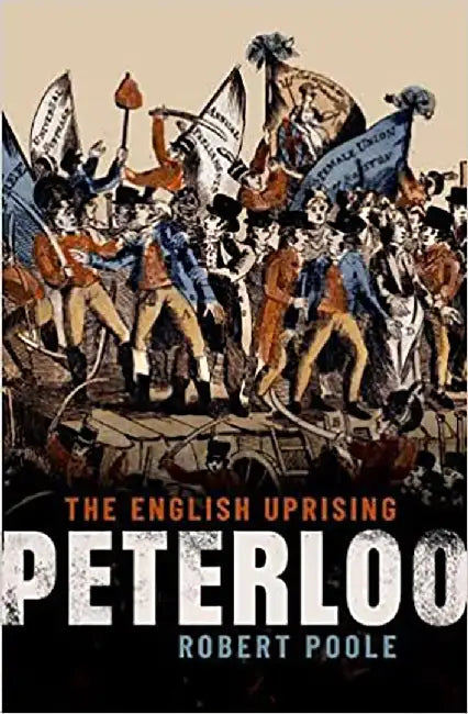 Peterloo by Poole Robert