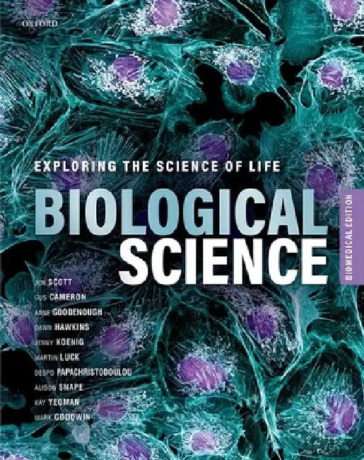 Biological Science by Jon (Emeritus Professor of Bioscience Education, Emeritus Professor of Bioscience Education, University of Leicester) Scott