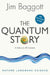The Quantum Story: A History in 40 Moments by Jim Baggott