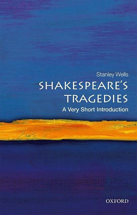 Shakespeare'S Tragedies (VSI): .