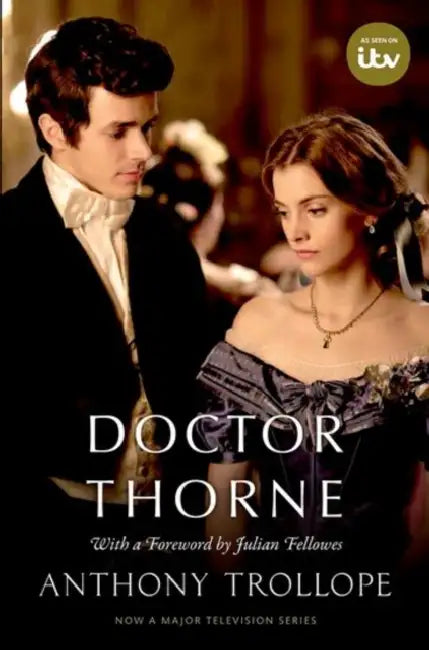 Doctor Thorne: The Chronicles of Barsetshire by Anthony Trollope