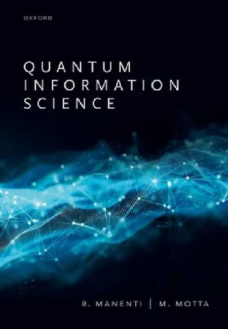 Quantum Information Science by Manenti