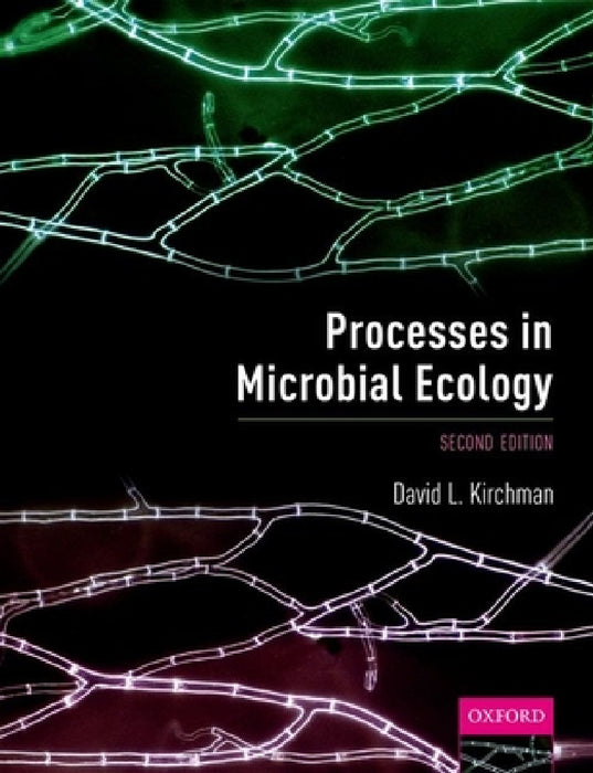 Processes in Microbial Ecology by David L. Kirchman