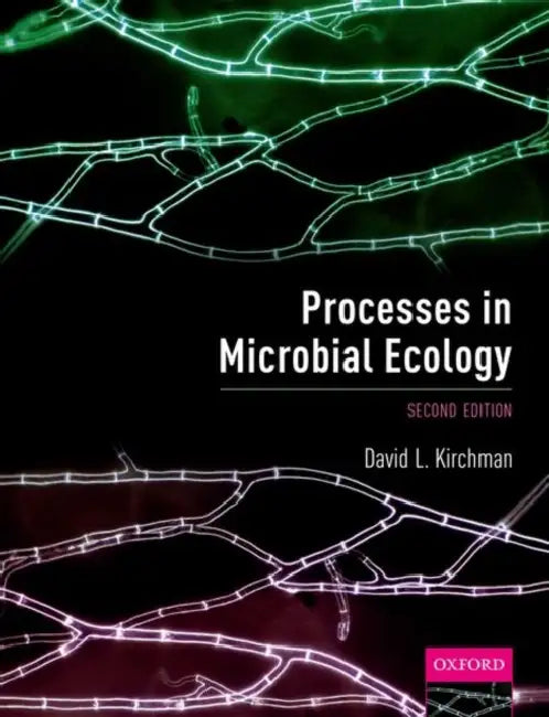 Processes in Microbial Ecology by David L. Kirchman