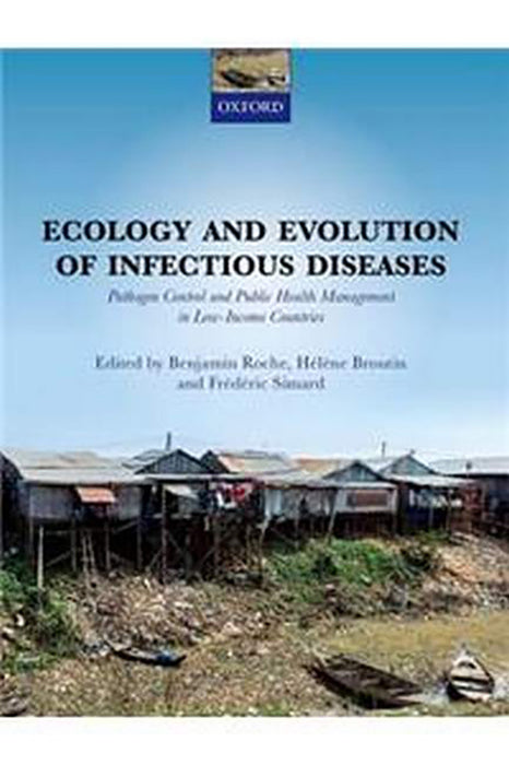 Ecology and Evolution of Infectious Diseases: Pathogen Control and Public Health Management in Low-Income Countries