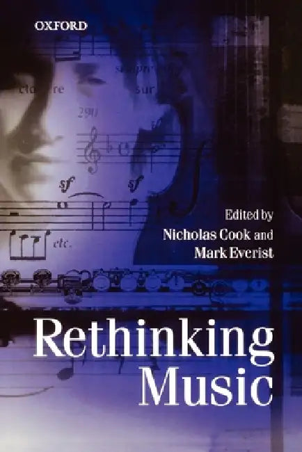 Rethinking Music by Nicholas Cook, Mark Everist