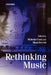 Rethinking Music by Nicholas Cook, Mark Everist