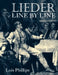 Lieder Line by Line: And Word for Word by Katharine A. Phillips, Lois Phillips