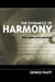 The Dynamics of Harmony: Principles and Practice by George Pratt, George Pratt