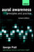 Aural Awareness: Principles and Practice by George Pratt, Simon Cargill, Michael Henson