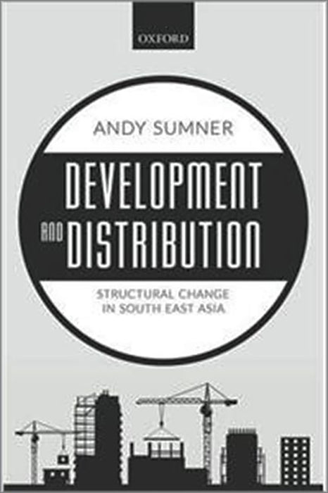 Development and Distribution: Structural Change in South East Asia