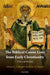 Biblical Canon Lists from Early Christianity: Texts and Analysis by Edmon L. Gallagher, John D. Meade