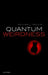 Quantum Weirdness by William J. Mullin