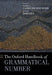 The Oxford Handbook of Grammatical Number by Patricia Cabredo Hofherr