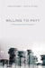 Willing to Pay?: A Reasonable Choice Approach by Sven Steinmo