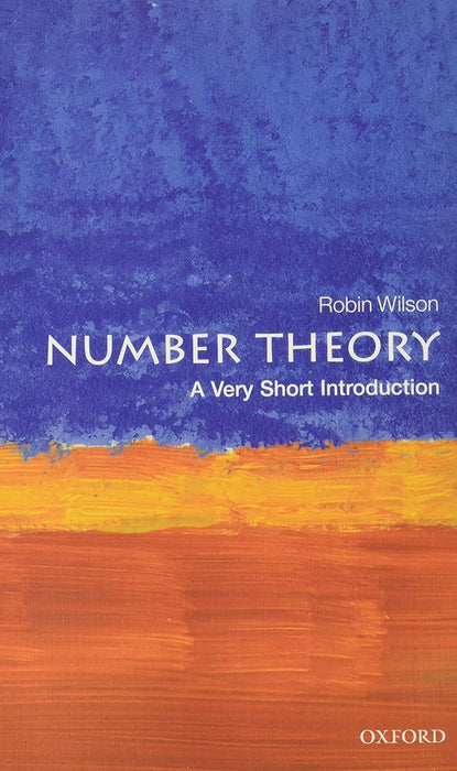 Number Theory (VSI): . by Robin Wilson